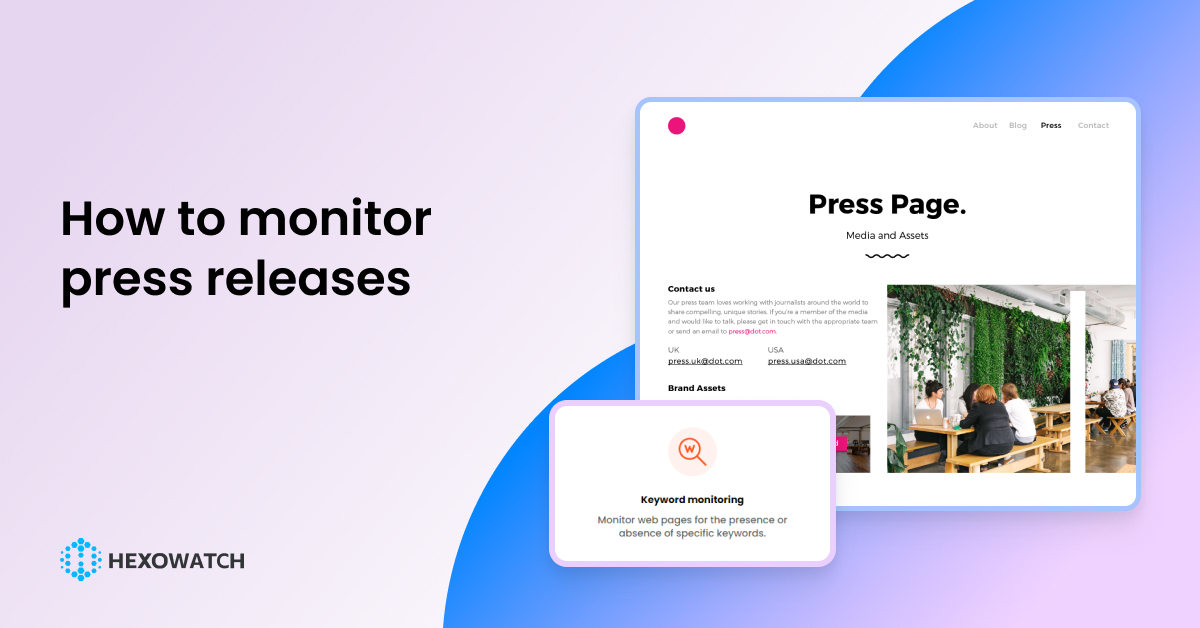 How to monitor press releases Hexowatch