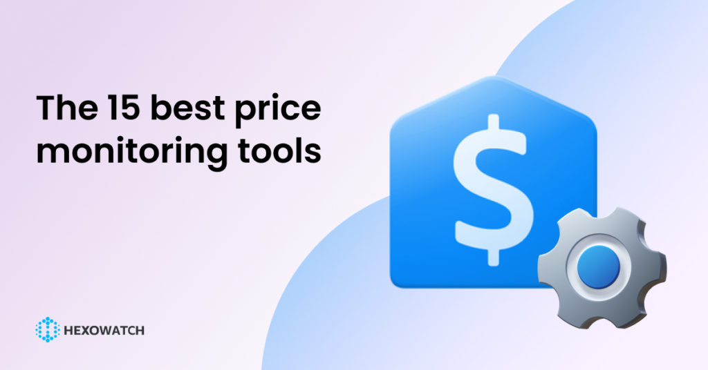 15 best price monitoring tools